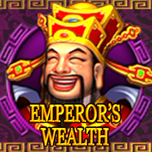 EMPEROR'S WEALTH